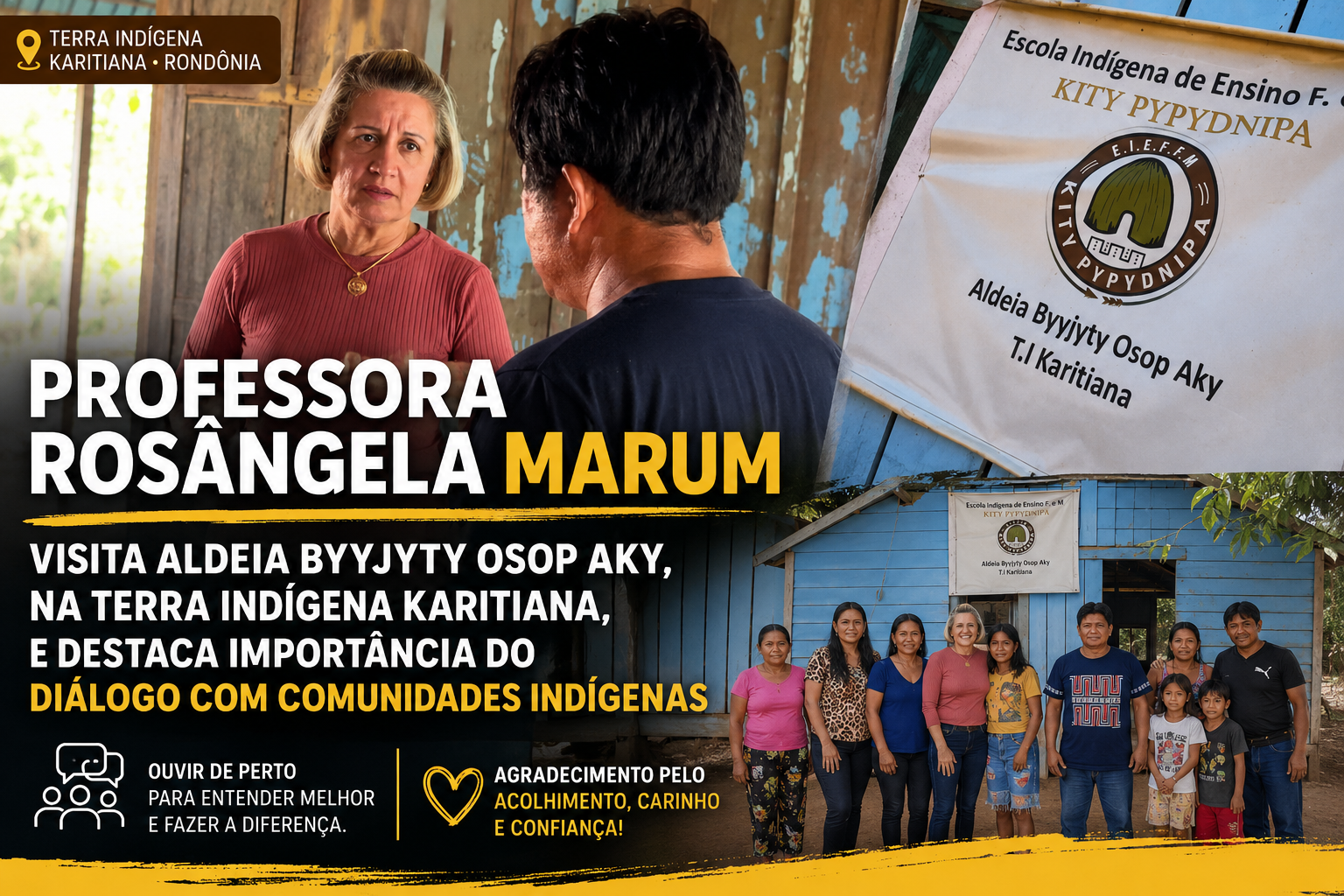 Professora Rosângela Marum visita aldeia Byyjyty Osop Aky, na Terra Indígena Karitiana, e destaca importância do diálogo com comunidades indígenas